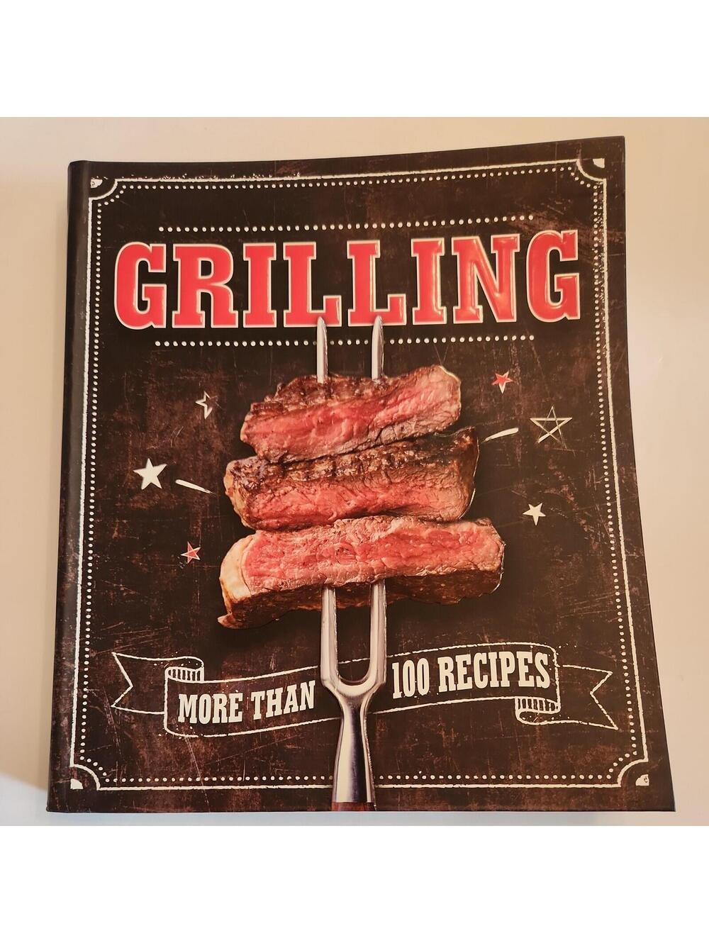 Grilling Cookbook by Publications International Ltd. Staff Paperback Book Grill